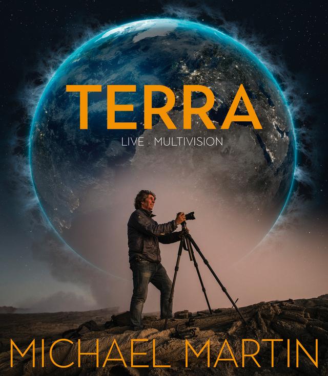 Terra - eine Multivisionsshow von Michael Martin